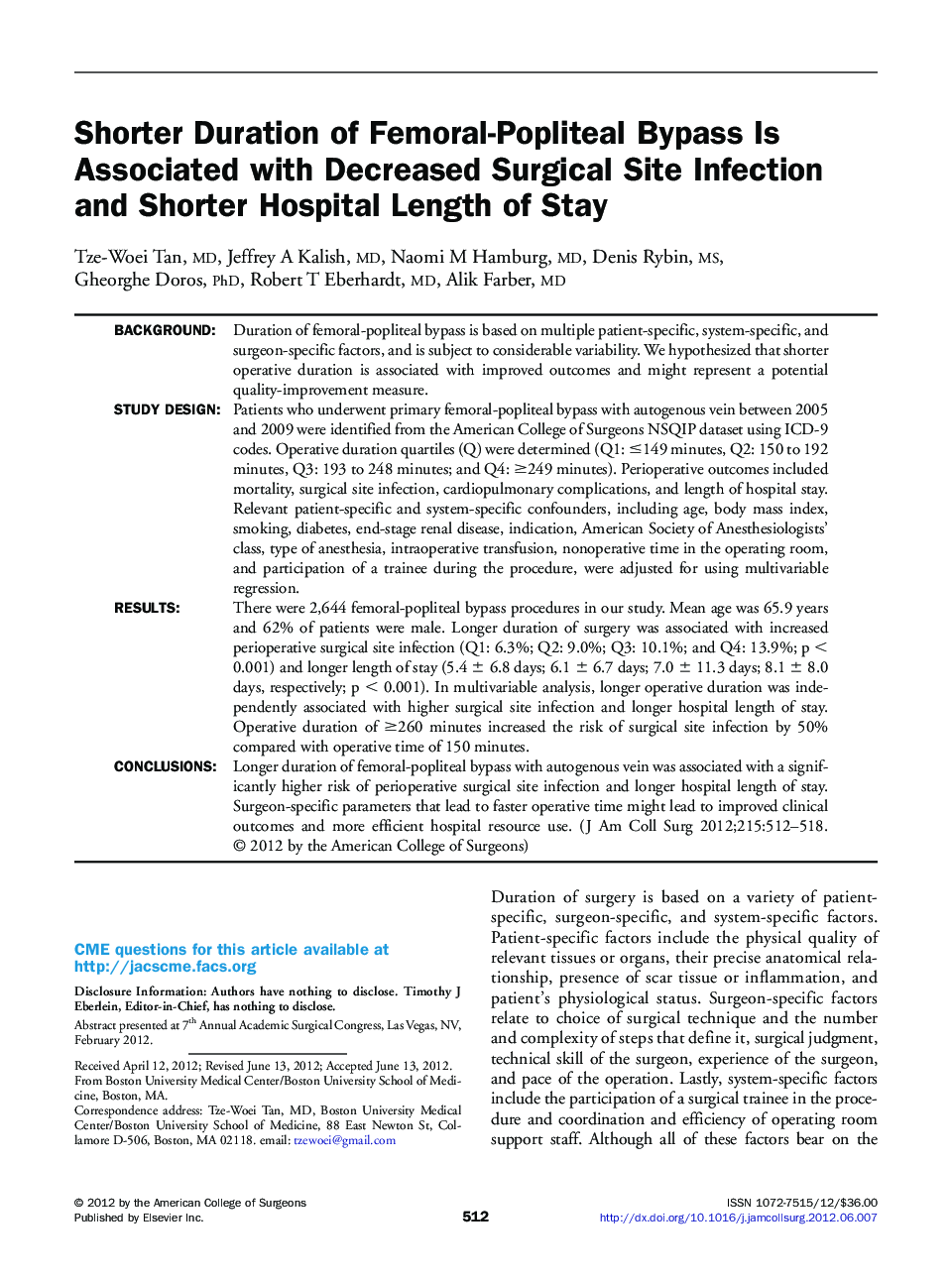 Shorter Duration of Femoral-Popliteal Bypass Is Associated with Decreased Surgical Site Infection and Shorter Hospital Length of Stay 