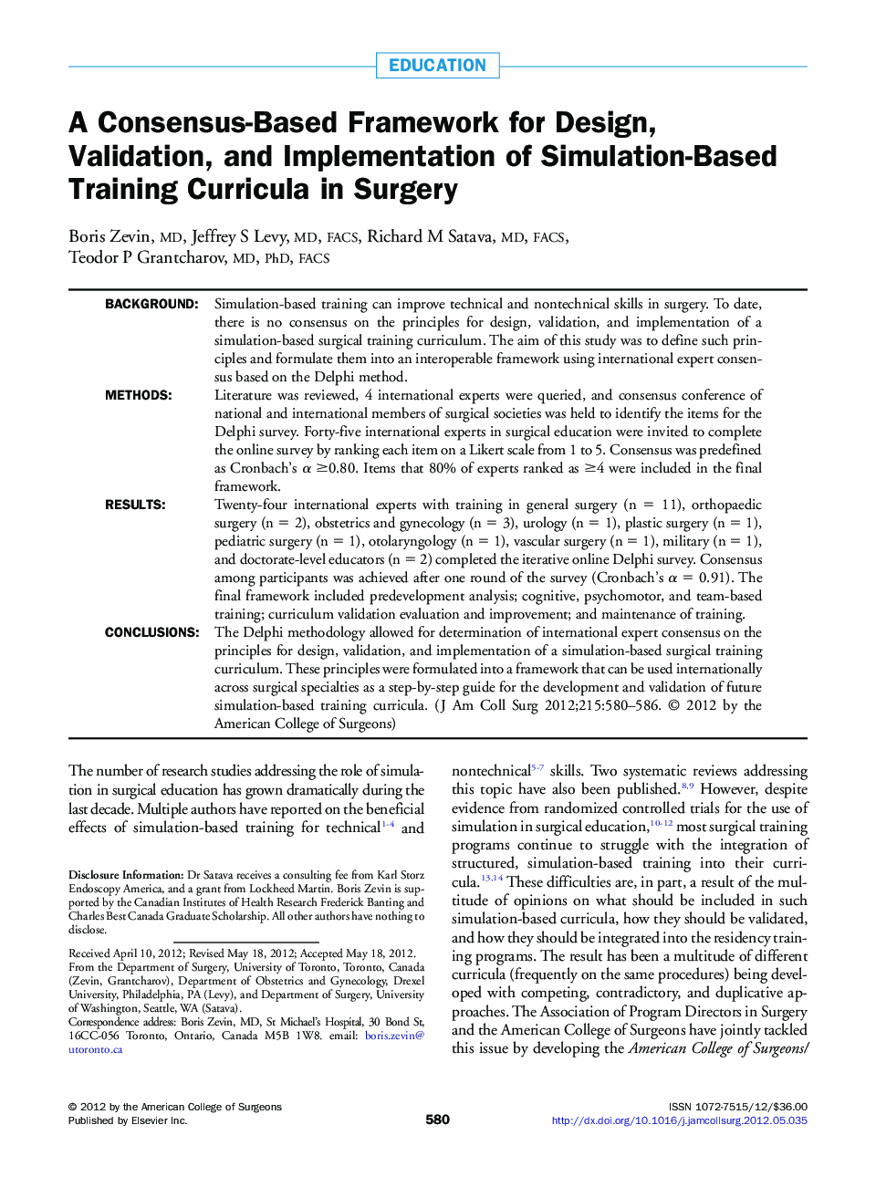 A Consensus-Based Framework for Design, Validation, and Implementation of Simulation-Based Training Curricula in Surgery