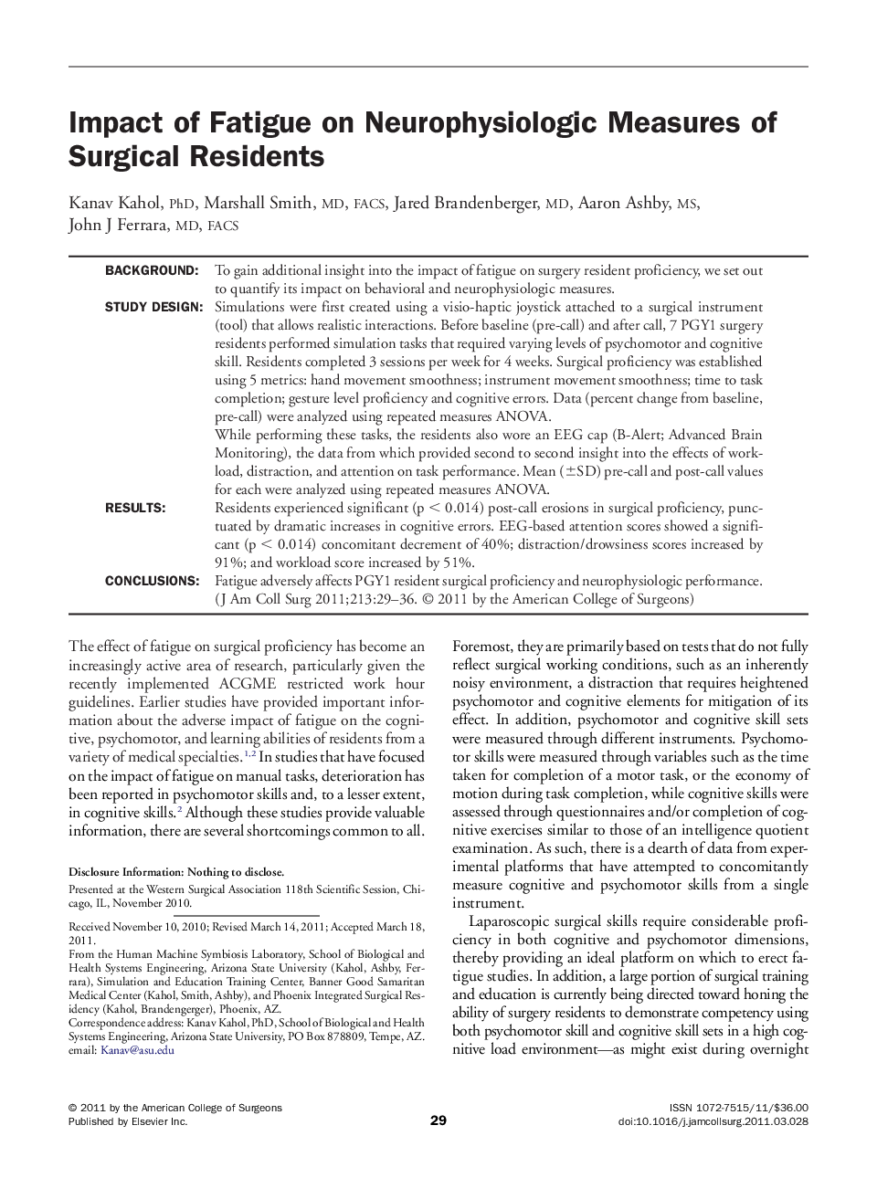 Impact of Fatigue on Neurophysiologic Measures of Surgical Residents 