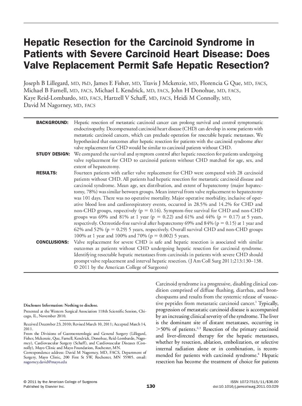 Hepatic Resection for the Carcinoid Syndrome in Patients with Severe Carcinoid Heart Disease: Does Valve Replacement Permit Safe Hepatic Resection? 