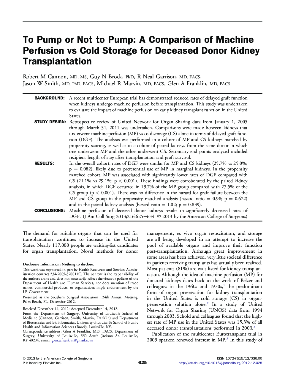 To Pump or Not to Pump: A Comparison of Machine Perfusion vs Cold Storage for Deceased Donor Kidney Transplantation 