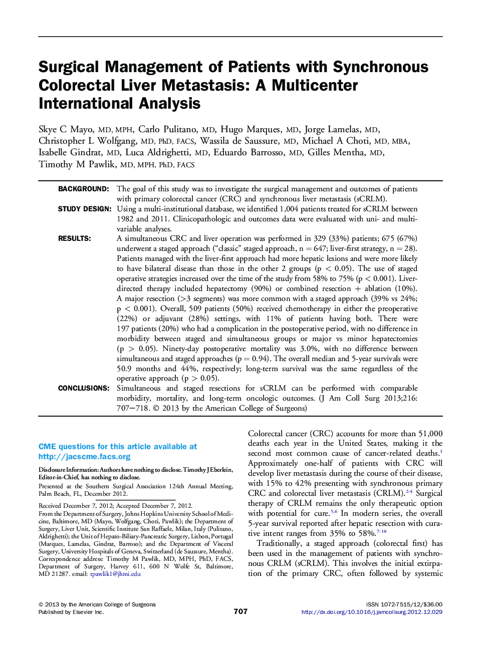 Surgical Management of Patients with Synchronous Colorectal Liver Metastasis: A Multicenter International Analysis 