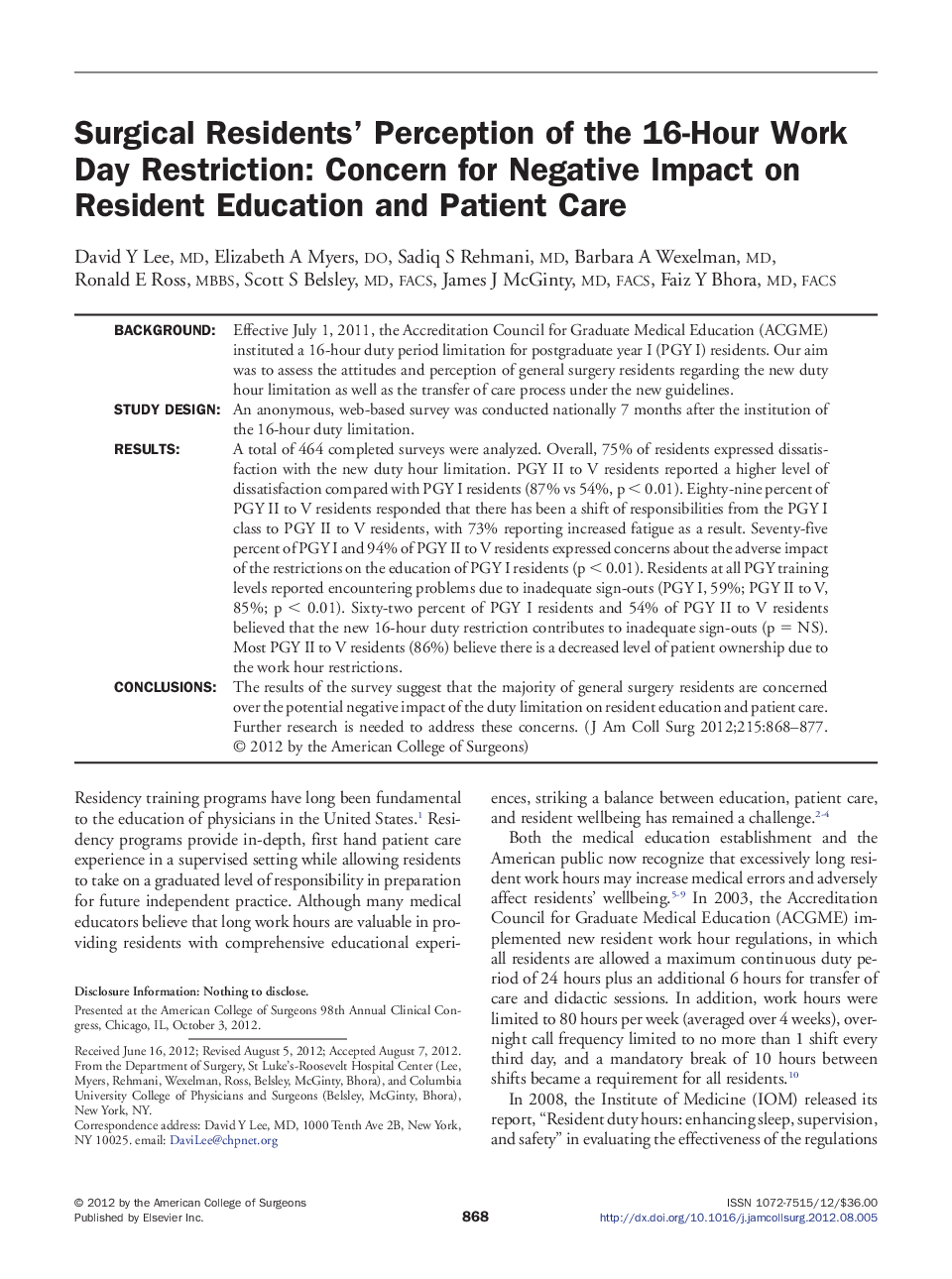 Surgical Residents' Perception of the 16-Hour Work Day Restriction: Concern for Negative Impact on Resident Education and Patient Care 