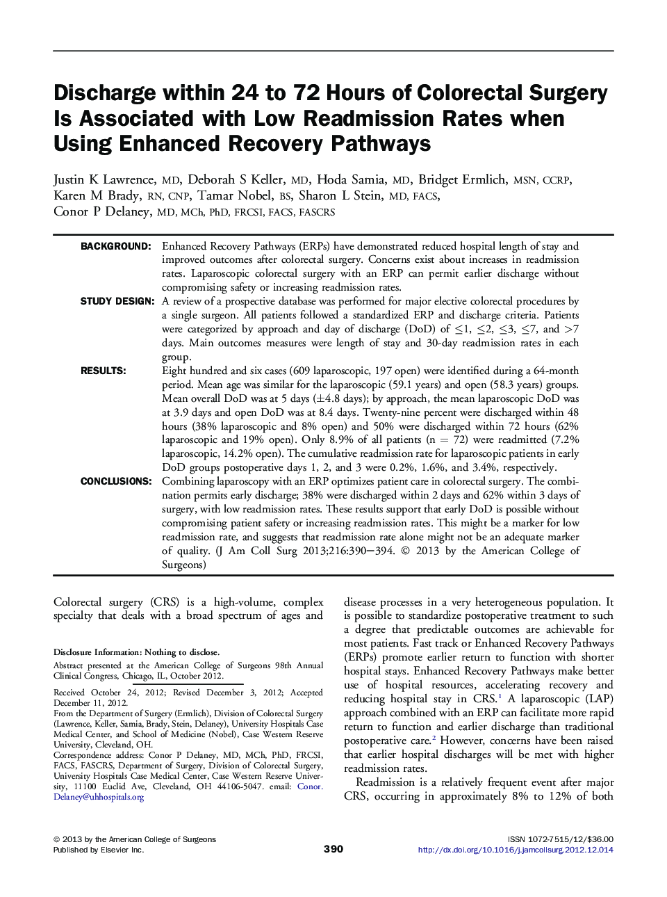 Discharge within 24 to 72 Hours of Colorectal Surgery Is Associated with Low Readmission Rates when Using Enhanced Recovery Pathways 