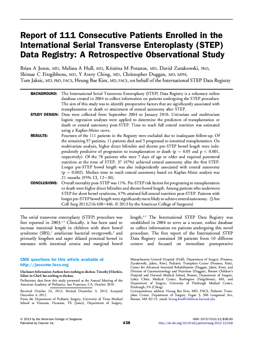 Report of 111 Consecutive Patients Enrolled in the International Serial Transverse Enteroplasty (STEP) Data Registry: A Retrospective Observational Study 