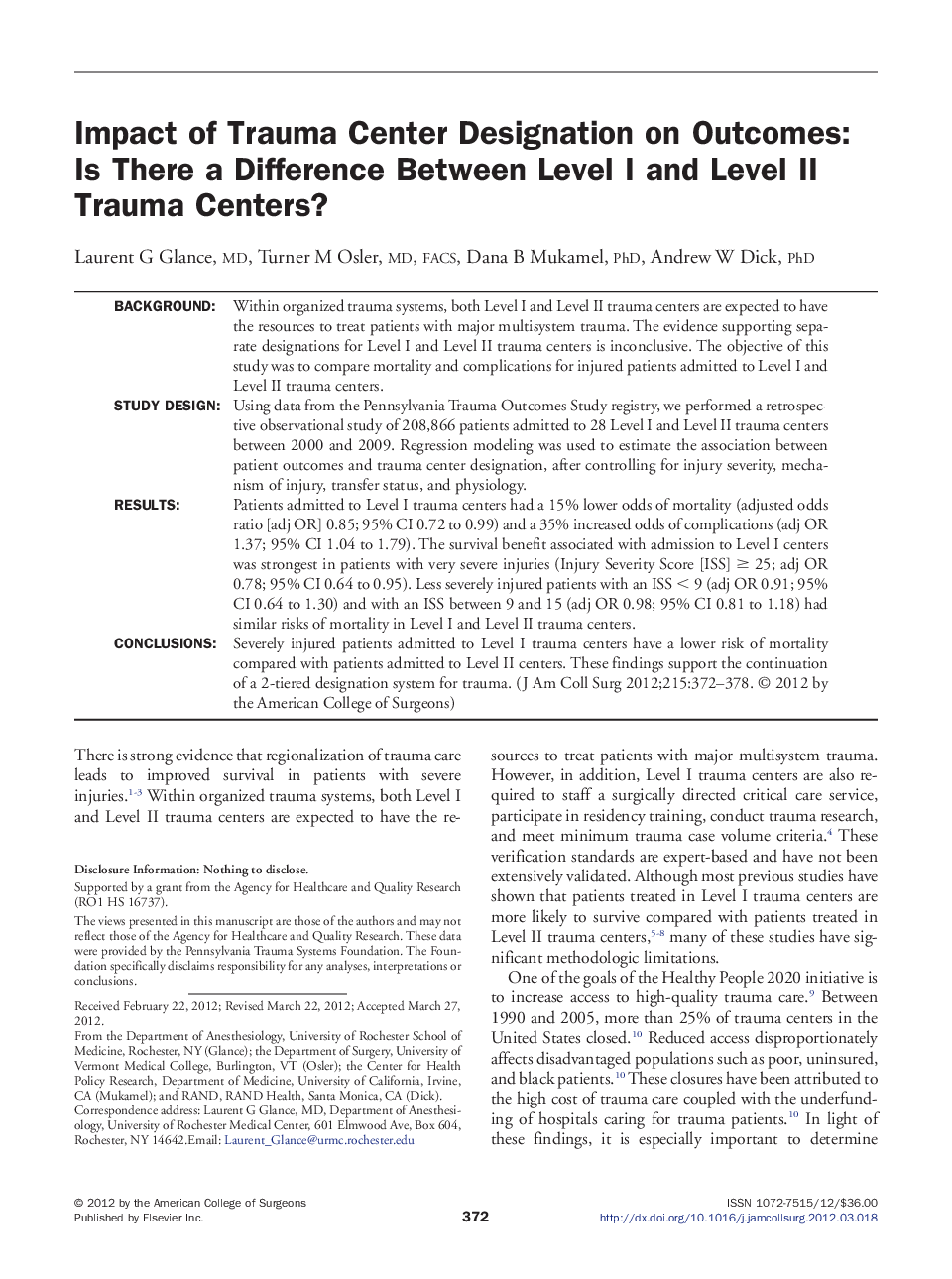 Impact of Trauma Center Designation on Outcomes: Is There a Difference Between Level I and Level II Trauma Centers? 