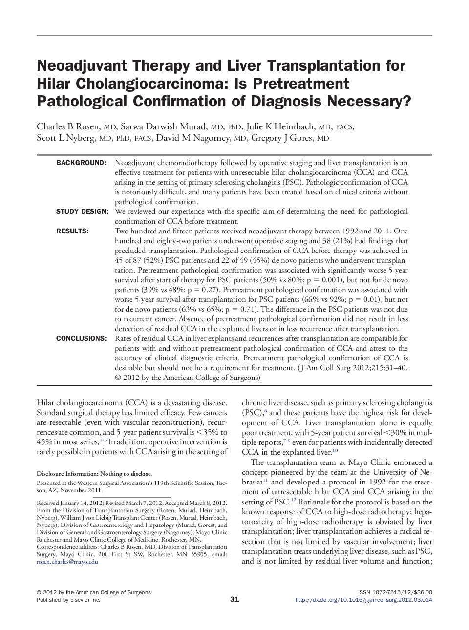 Neoadjuvant Therapy and Liver Transplantation for Hilar Cholangiocarcinoma: Is Pretreatment Pathological Confirmation of Diagnosis Necessary? 