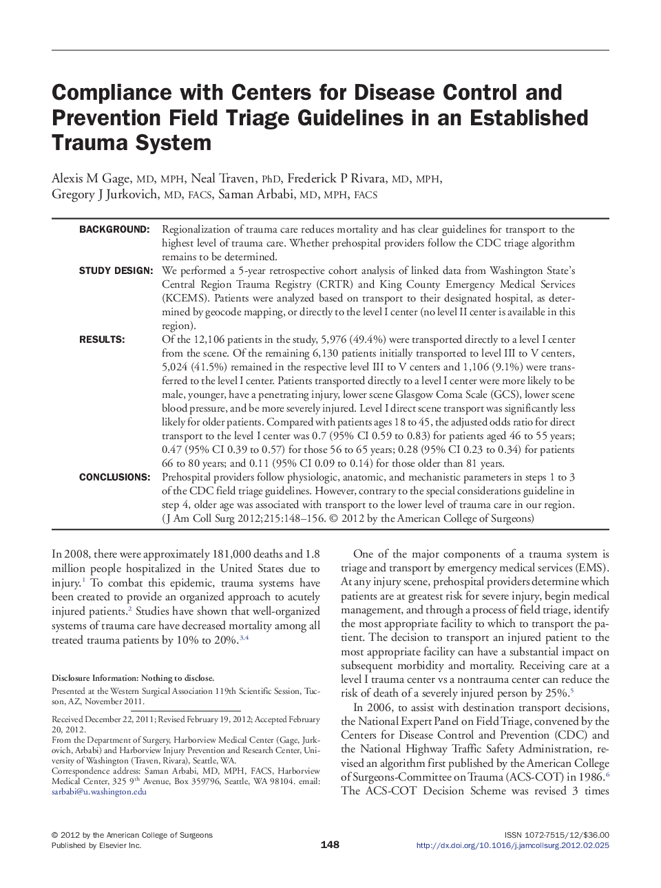 Compliance with Centers for Disease Control and Prevention Field Triage Guidelines in an Established Trauma System 