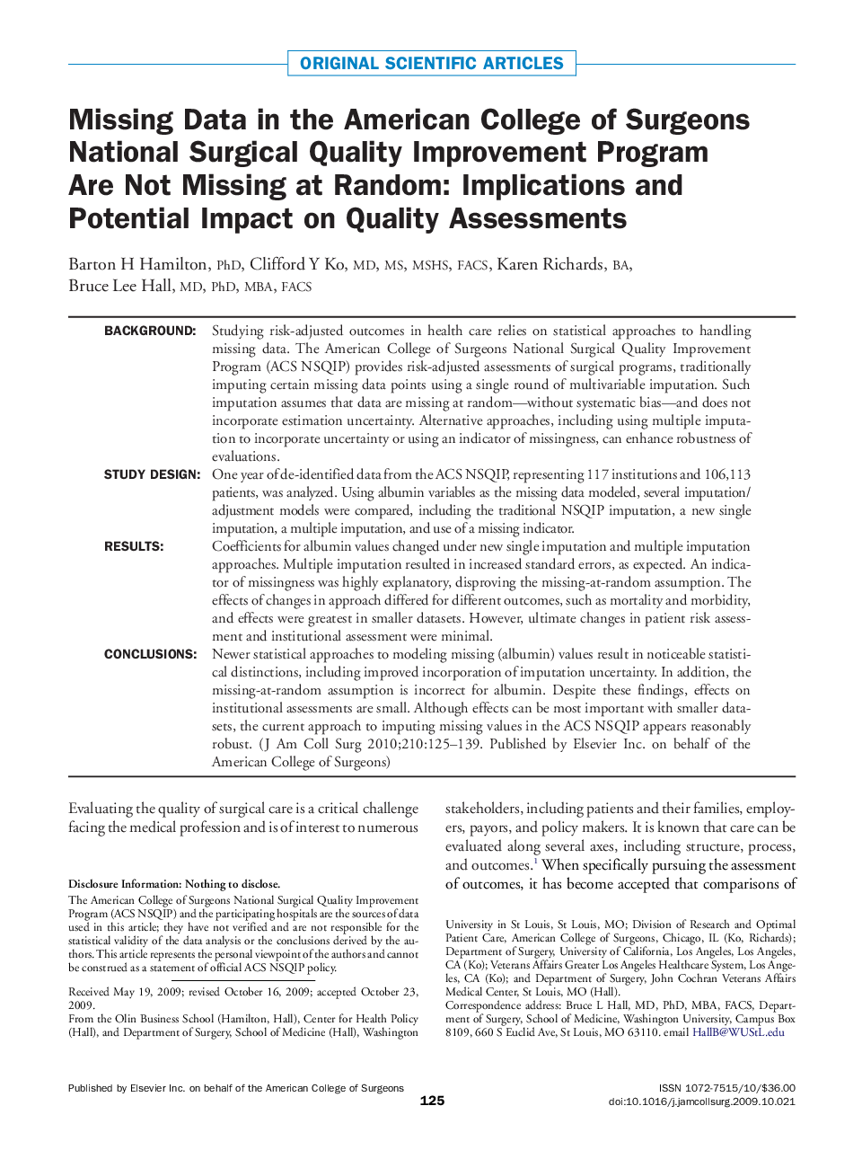 Missing Data in the American College of Surgeons National Surgical Quality Improvement Program Are Not Missing at Random: Implications and Potential Impact on Quality Assessments