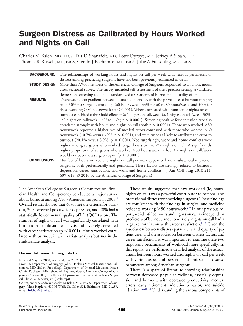 Surgeon Distress as Calibrated by Hours Worked and Nights on Call 
