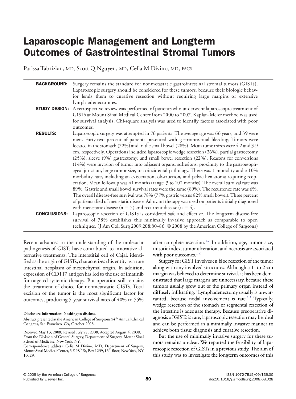 Laparoscopic Management and Longterm Outcomes of Gastrointestinal Stromal Tumors 