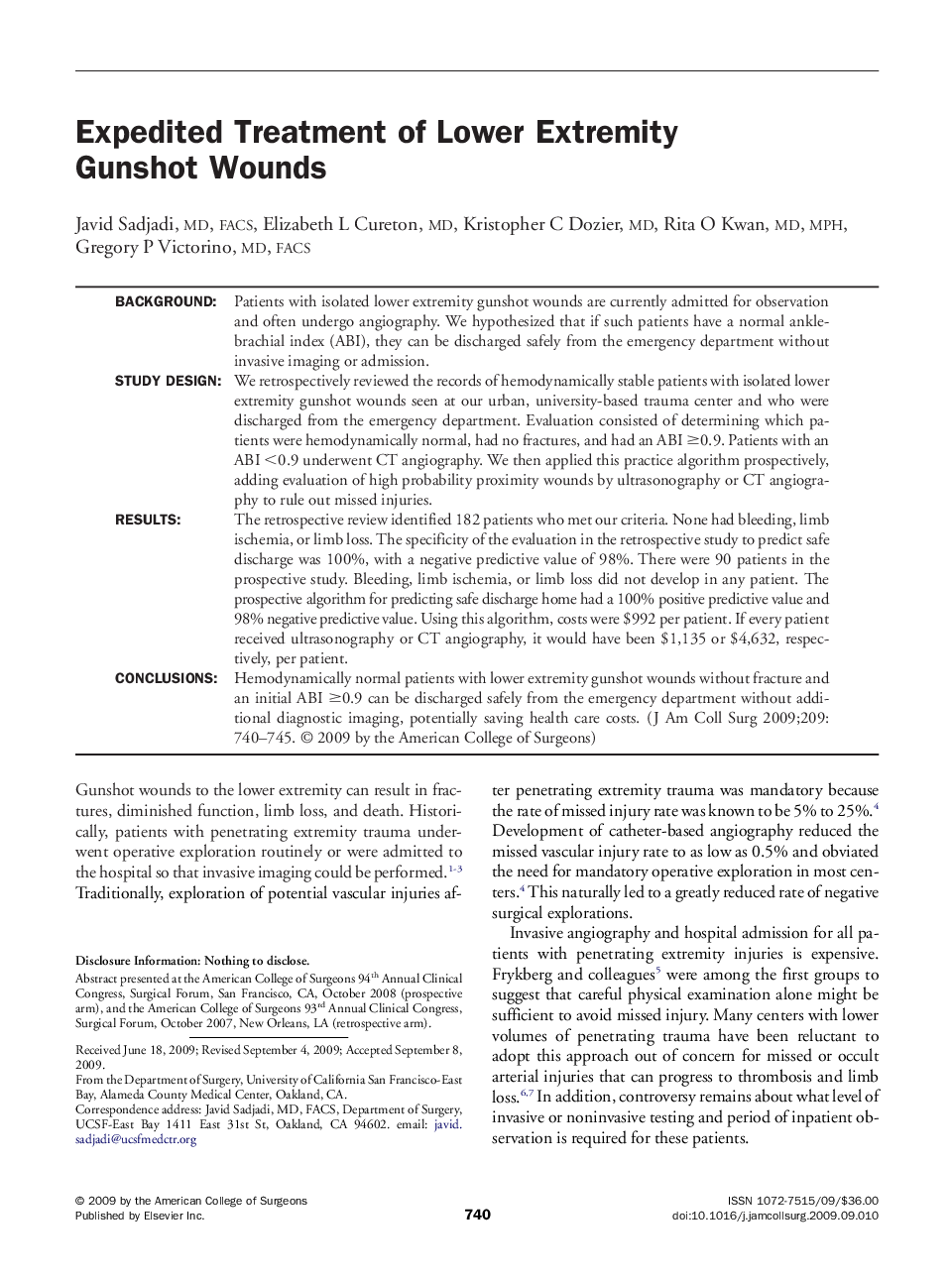 Expedited Treatment of Lower Extremity Gunshot Wounds 
