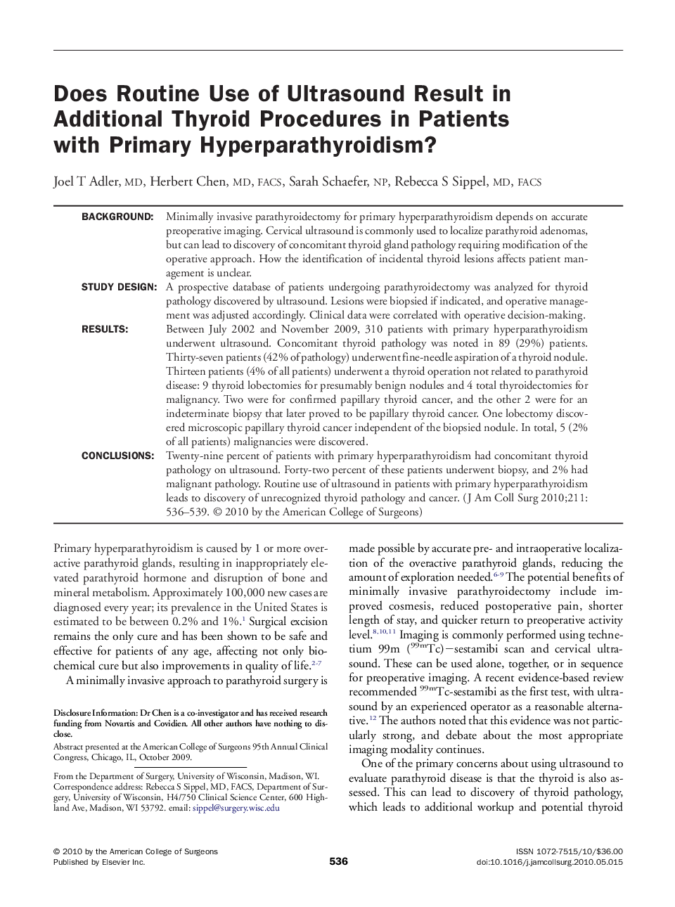 Does Routine Use of Ultrasound Result in Additional Thyroid Procedures in Patients with Primary Hyperparathyroidism? 