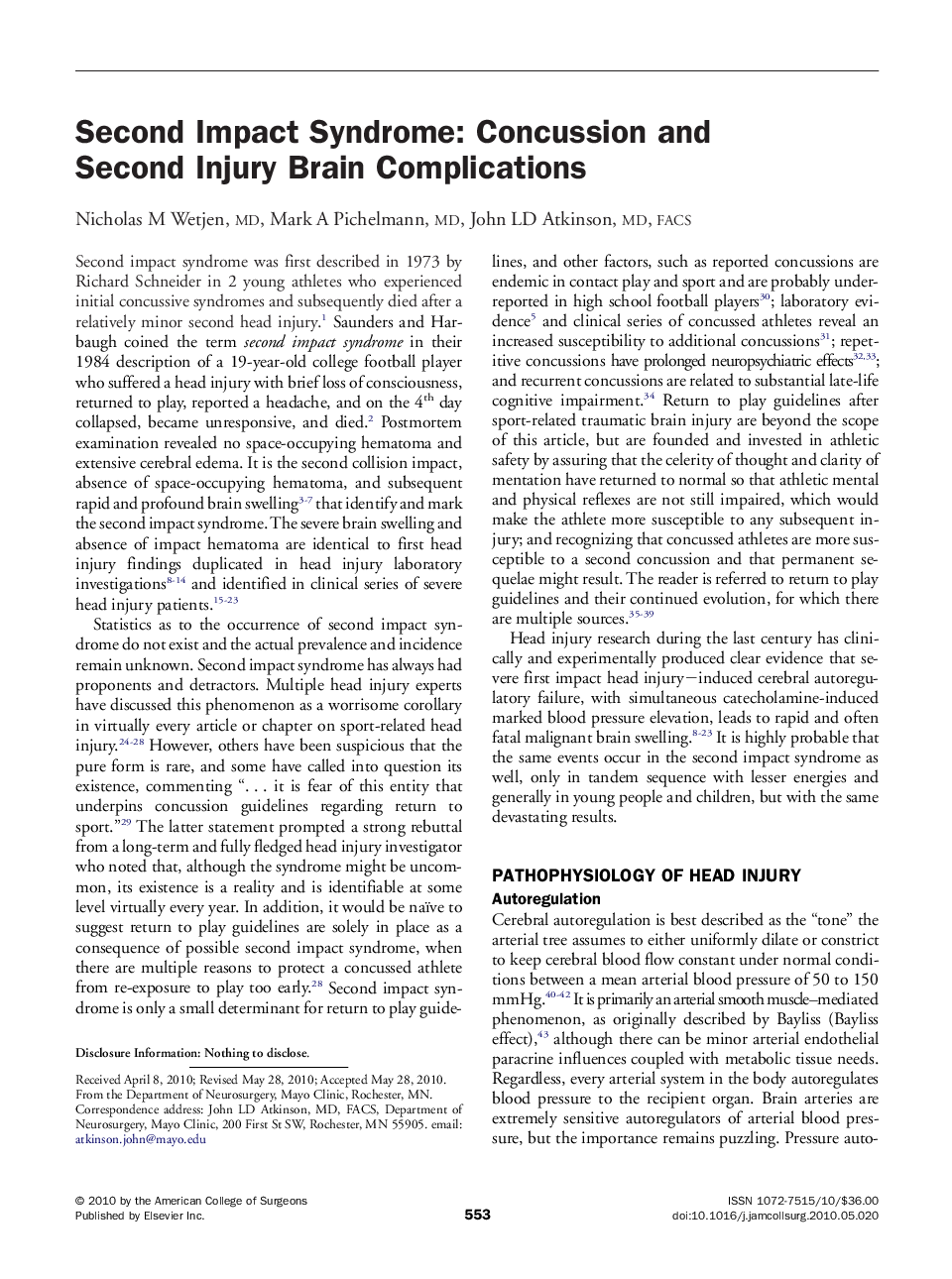 Second Impact Syndrome: Concussion and Second Injury Brain Complications