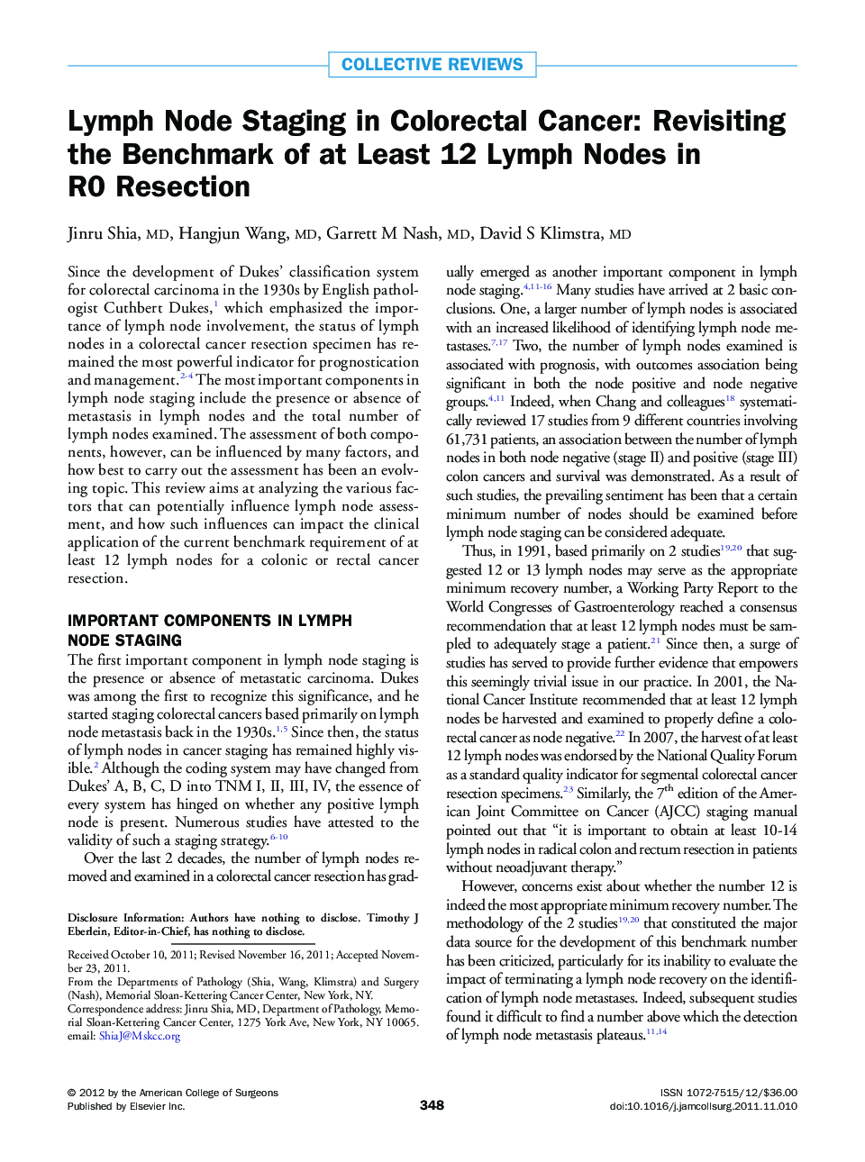 Lymph Node Staging in Colorectal Cancer: Revisiting the Benchmark of at Least 12 Lymph Nodes in R0 Resection