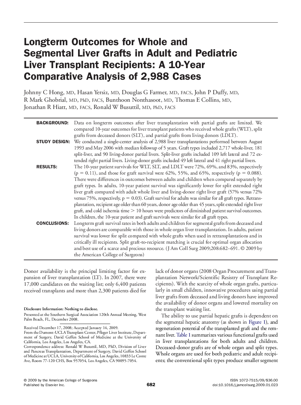 Longterm Outcomes for Whole and Segmental Liver Grafts in Adult and Pediatric Liver Transplant Recipients: A 10-Year Comparative Analysis of 2,988 Cases 