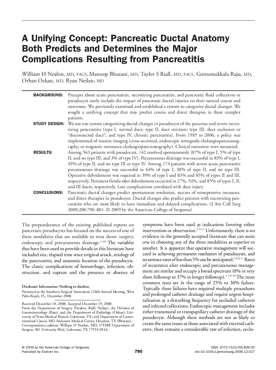 A Unifying Concept: Pancreatic Ductal Anatomy Both Predicts and Determines the Major Complications Resulting from Pancreatitis 