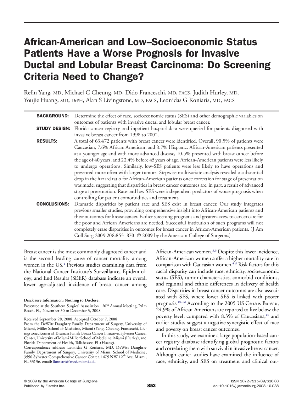 African-American and Low–Socioeconomic Status Patients Have a Worse Prognosis for Invasive Ductal and Lobular Breast Carcinoma: Do Screening Criteria Need to Change? 