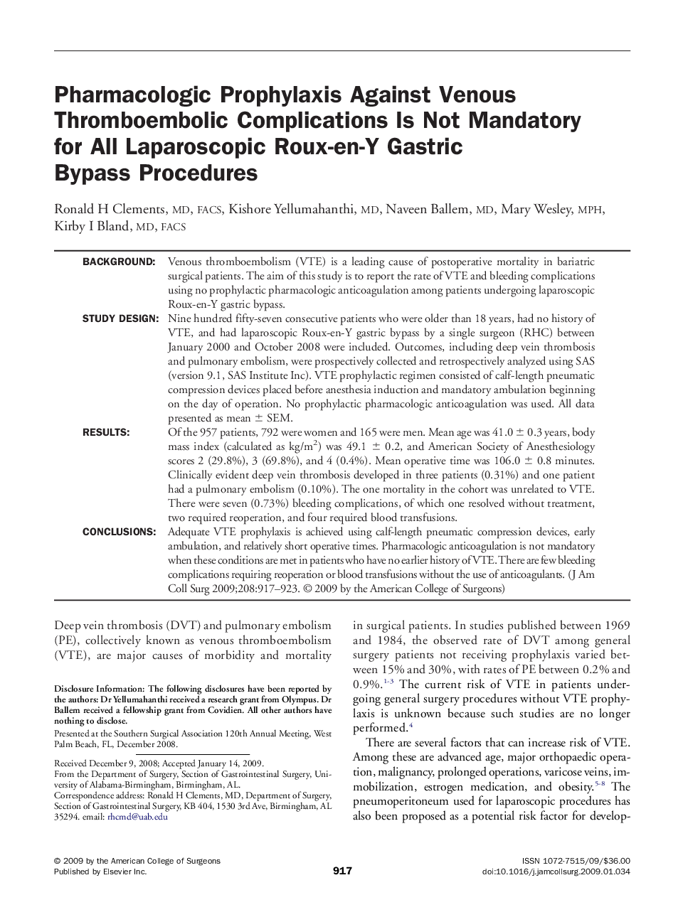 Pharmacologic Prophylaxis Against Venous Thromboembolic Complications Is Not Mandatory for All Laparoscopic Roux-en-Y Gastric Bypass Procedures 