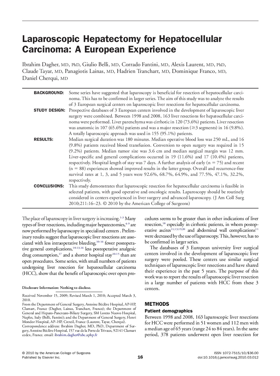 Laparoscopic Hepatectomy for Hepatocellular Carcinoma: A European Experience 