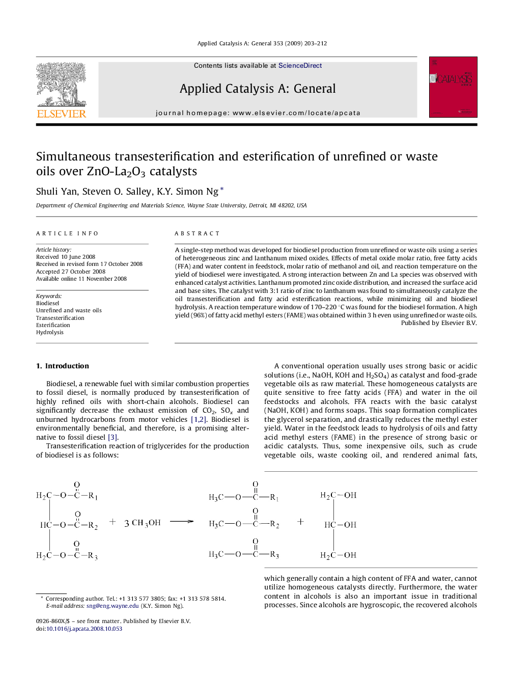 Simultaneous transesterification and esterification of unrefined or waste oils over ZnO-La2O3 catalysts