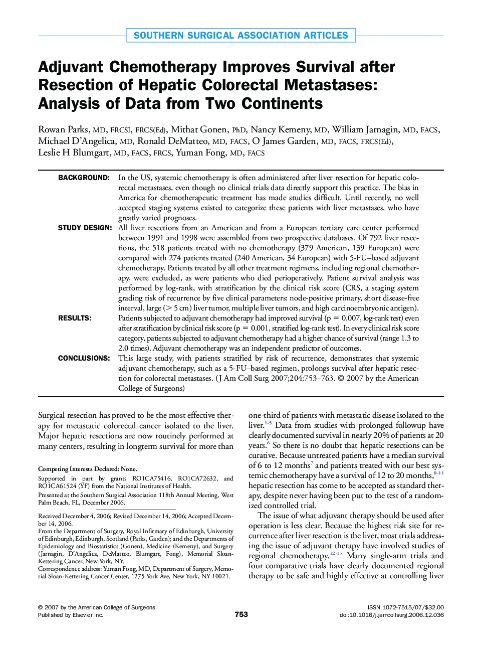 Adjuvant Chemotherapy Improves Survival after Resection of Hepatic Colorectal Metastases: Analysis of Data from Two Continents 
