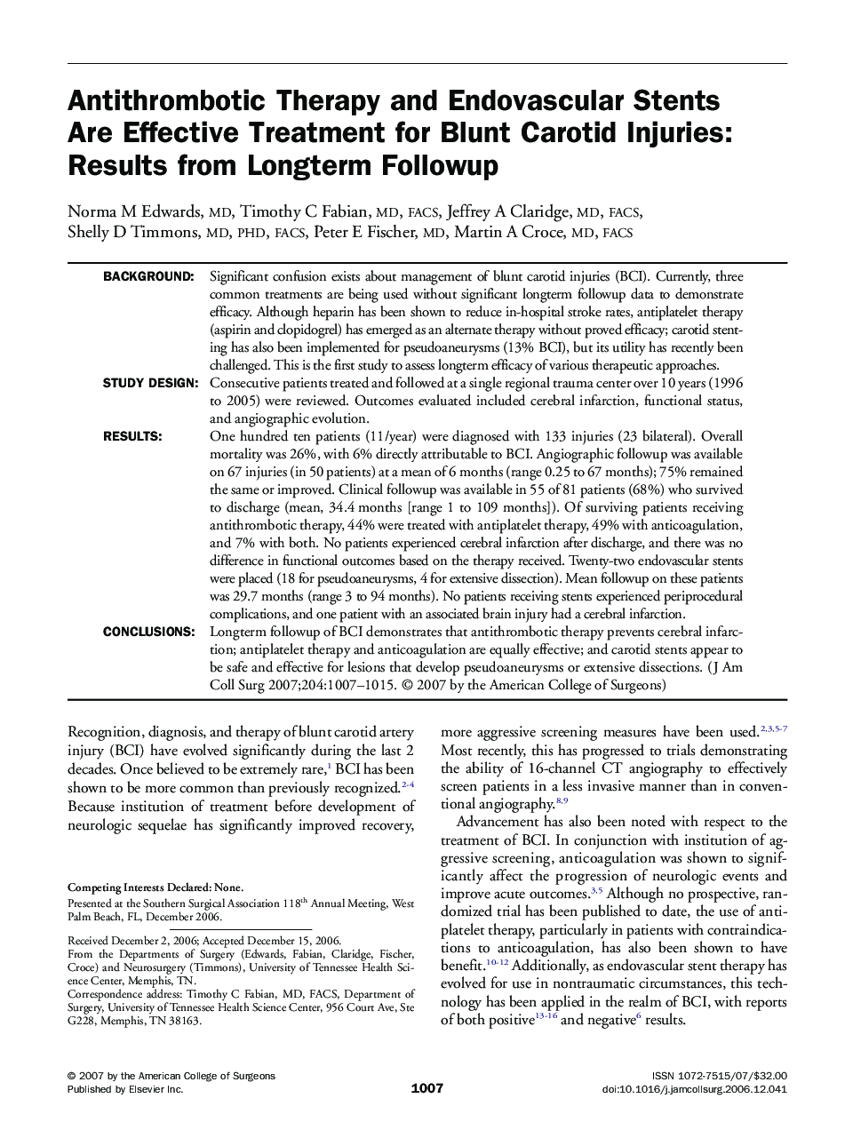 Antithrombotic Therapy and Endovascular Stents Are Effective Treatment for Blunt Carotid Injuries: Results from Longterm Followup 