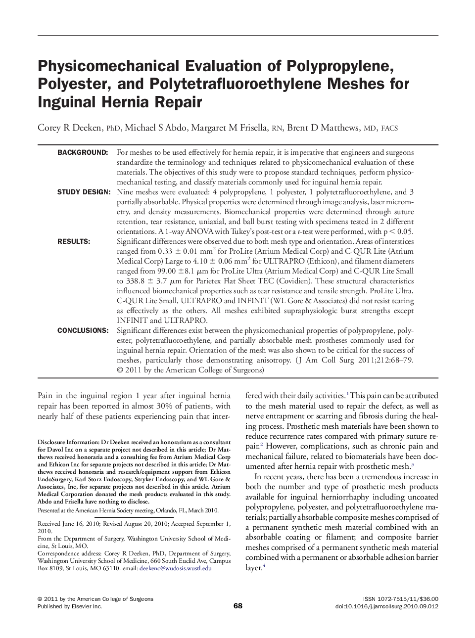 Physicomechanical Evaluation of Polypropylene, Polyester, and Polytetrafluoroethylene Meshes for Inguinal Hernia Repair 