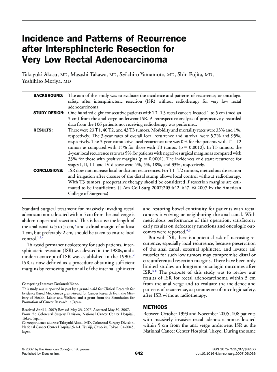 Incidence and Patterns of Recurrence after Intersphincteric Resection for Very Low Rectal Adenocarcinoma 