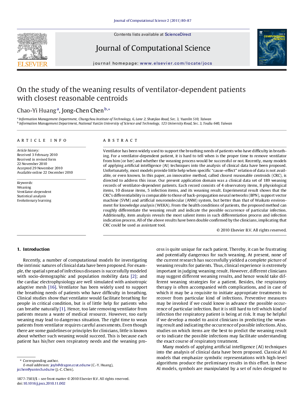 On the study of the weaning results of ventilator-dependent patients with closest reasonable centroids