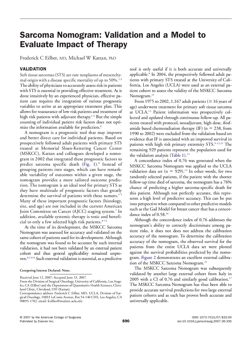 Sarcoma Nomogram: Validation and a Model to Evaluate Impact of Therapy