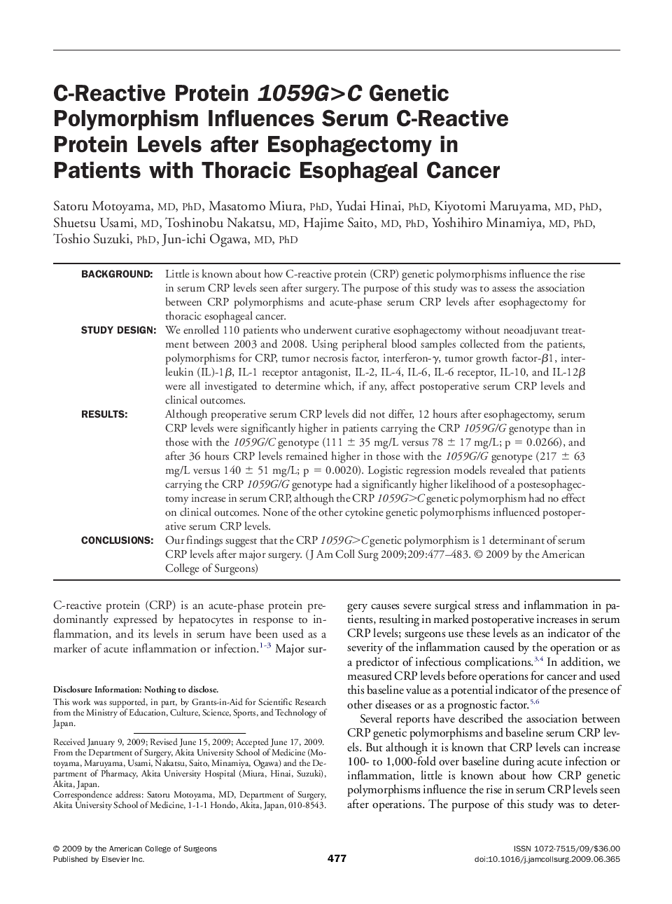 C-Reactive Protein 1059G>CGenetic Polymorphism Influences Serum C-Reactive Protein Levels after Esophagectomy in Patients with Thoracic Esophageal Cancer 