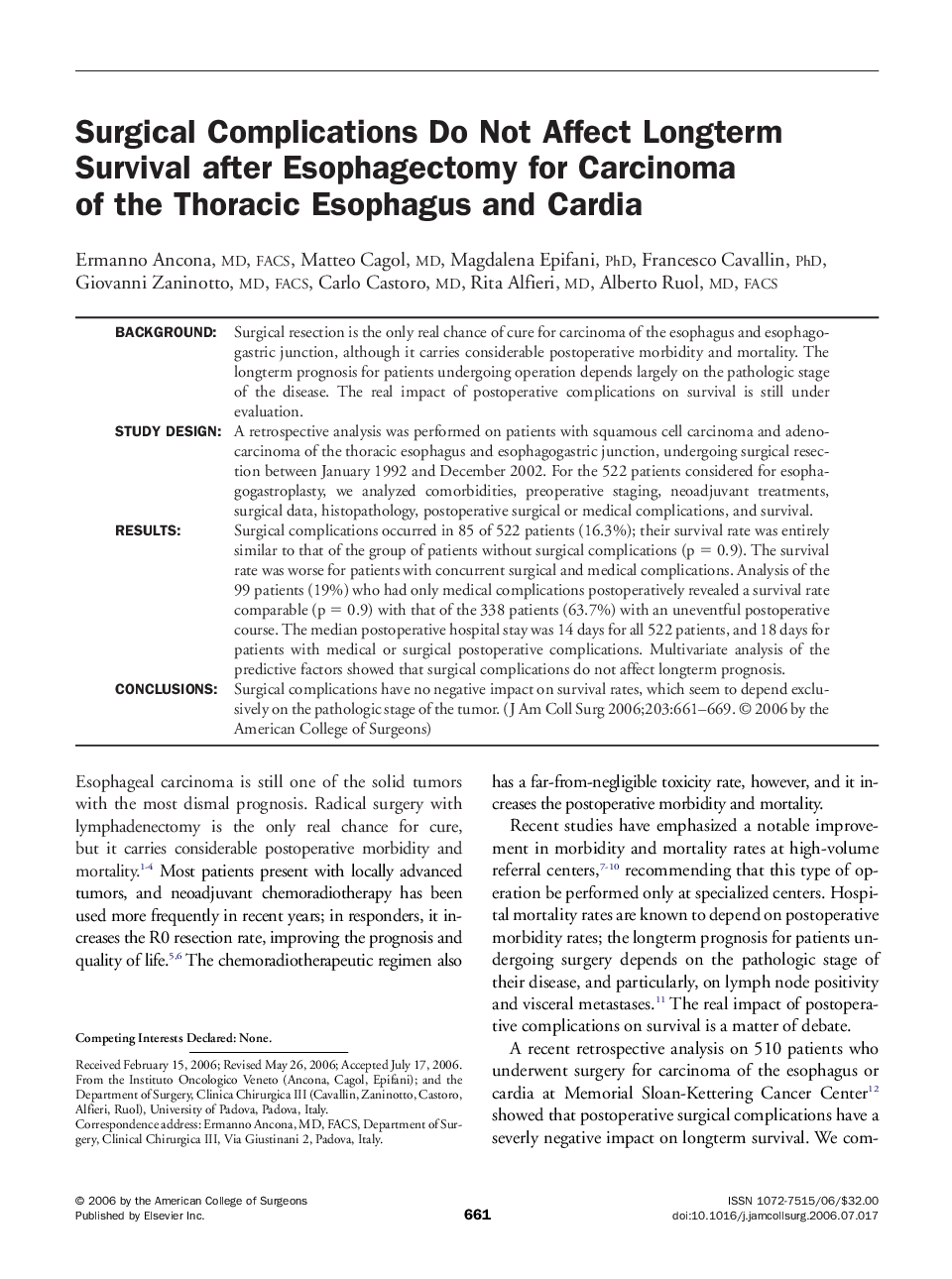 Surgical Complications Do Not Affect Longterm Survival after Esophagectomy for Carcinoma of the Thoracic Esophagus and Cardia 