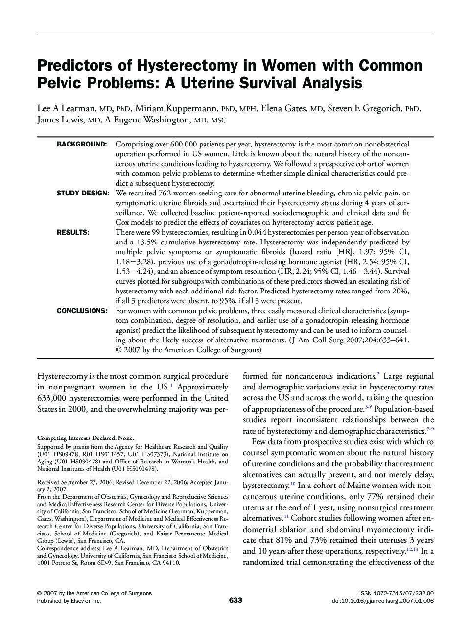 Predictors of Hysterectomy in Women with Common Pelvic Problems: A Uterine Survival Analysis 