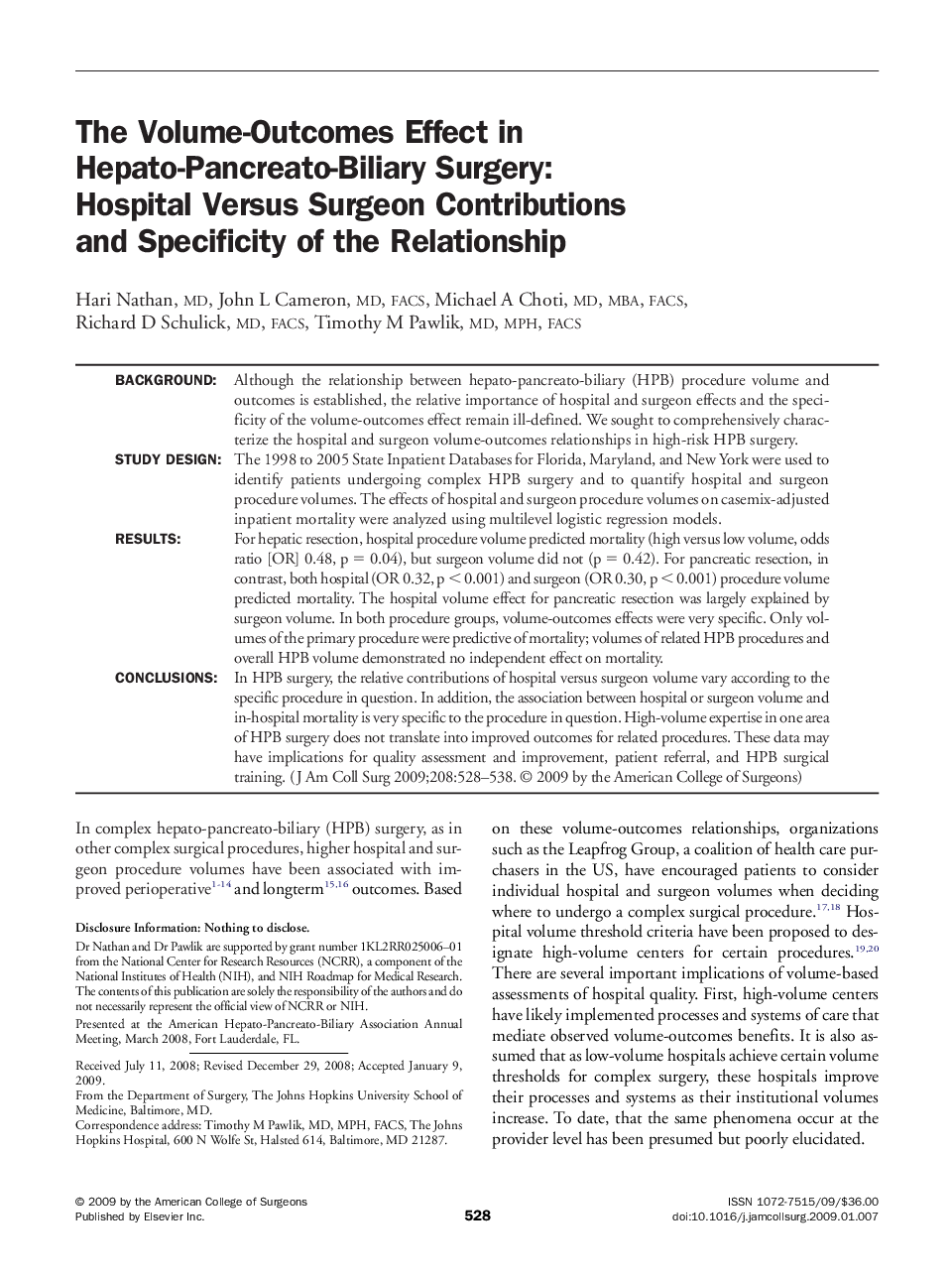 The Volume-Outcomes Effect in Hepato-Pancreato-Biliary Surgery: Hospital Versus Surgeon Contributions and Specificity of the Relationship 