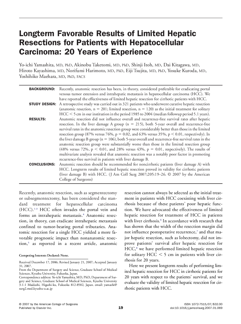Longterm Favorable Results of Limited Hepatic Resections for Patients with Hepatocellular Carcinoma: 20 Years of Experience 