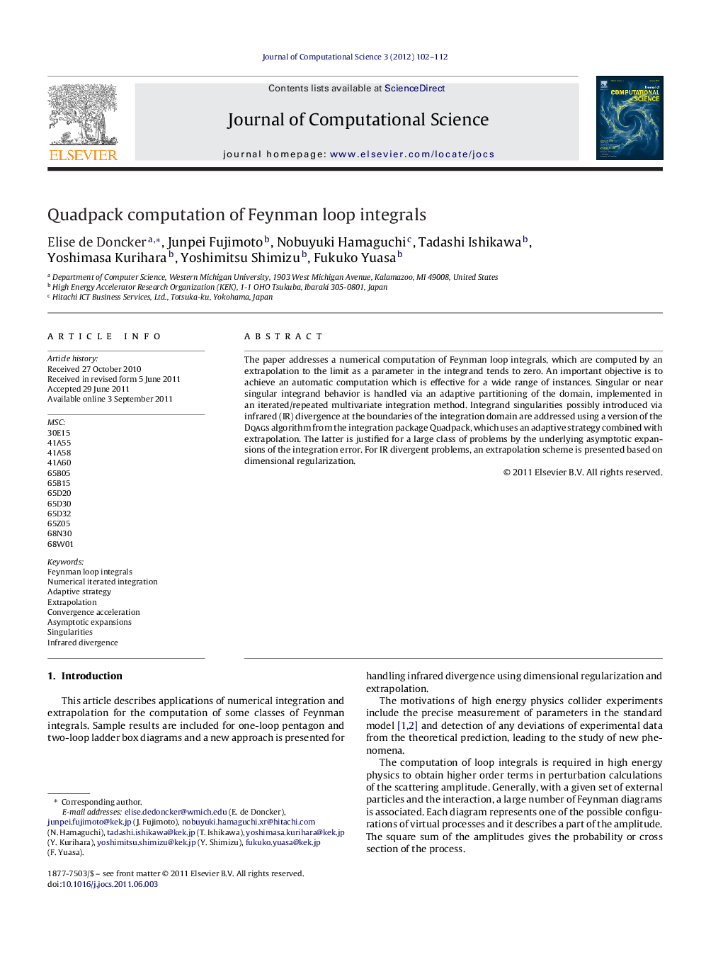 Quadpack computation of Feynman loop integrals