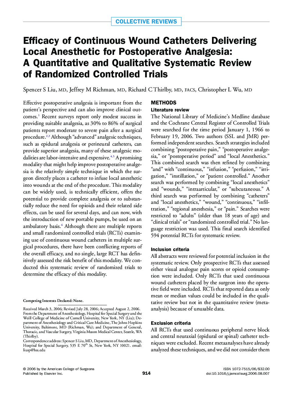 Efficacy of Continuous Wound Catheters Delivering Local Anesthetic for Postoperative Analgesia: A Quantitative and Qualitative Systematic Review of Randomized Controlled Trials