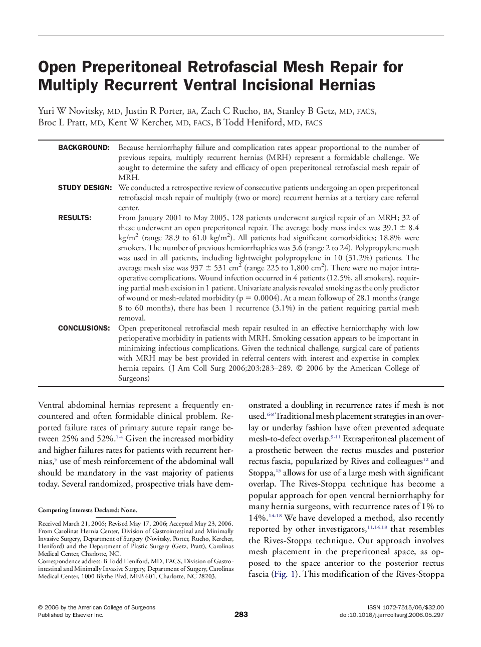 Open Preperitoneal Retrofascial Mesh Repair for Multiply Recurrent Ventral Incisional Hernias 