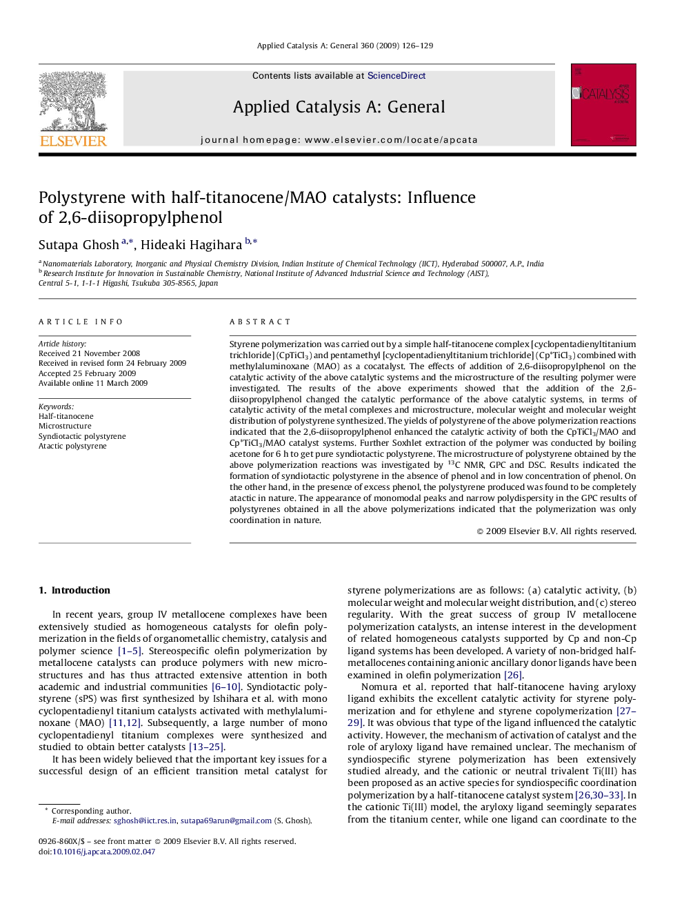 Polystyrene with half-titanocene/MAO catalysts: Influence of 2,6-diisopropylphenol