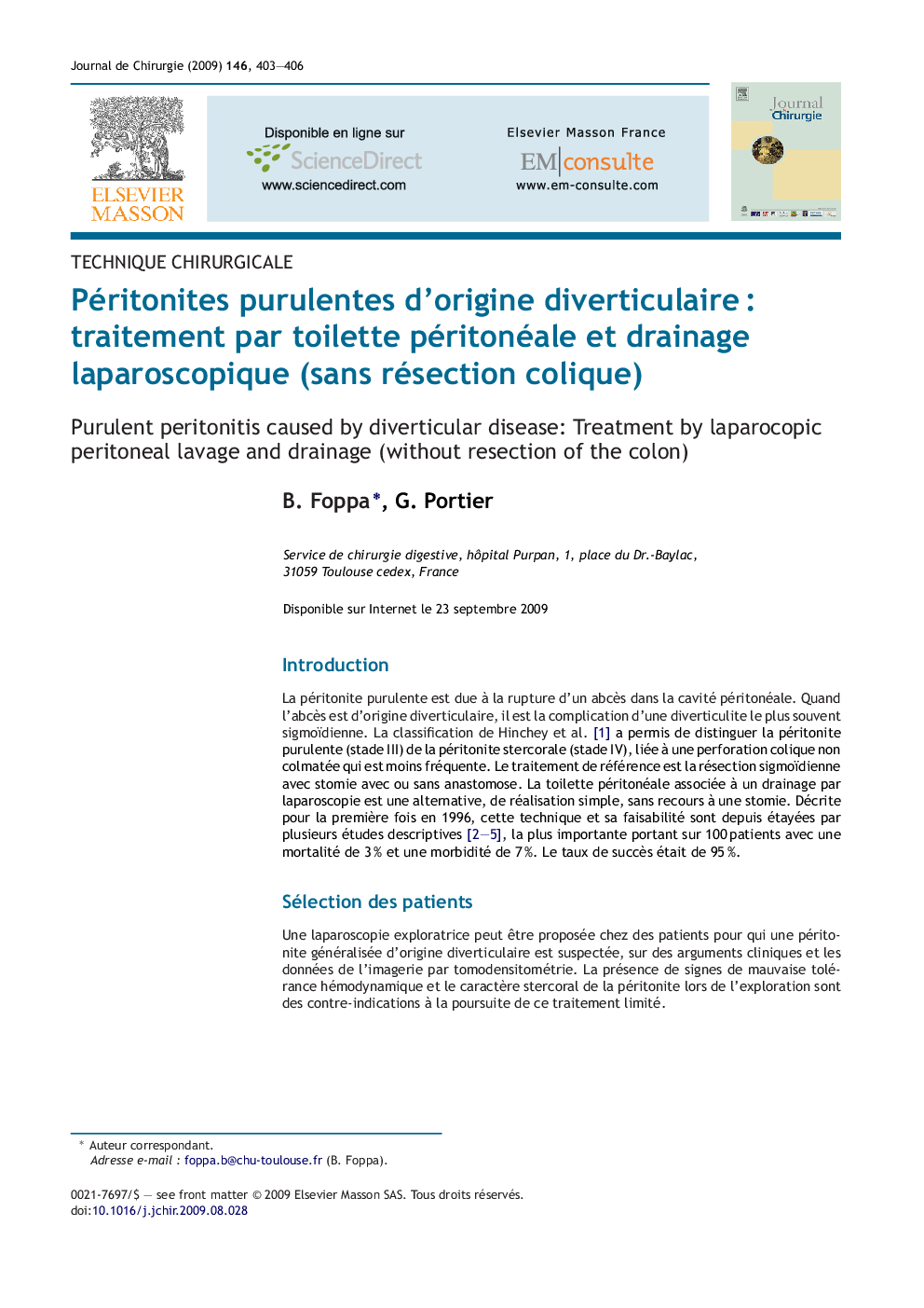 Péritonites purulentes d'origine diverticulaireÂ : traitement par toilette péritonéale et drainage laparoscopique (sans résection colique)