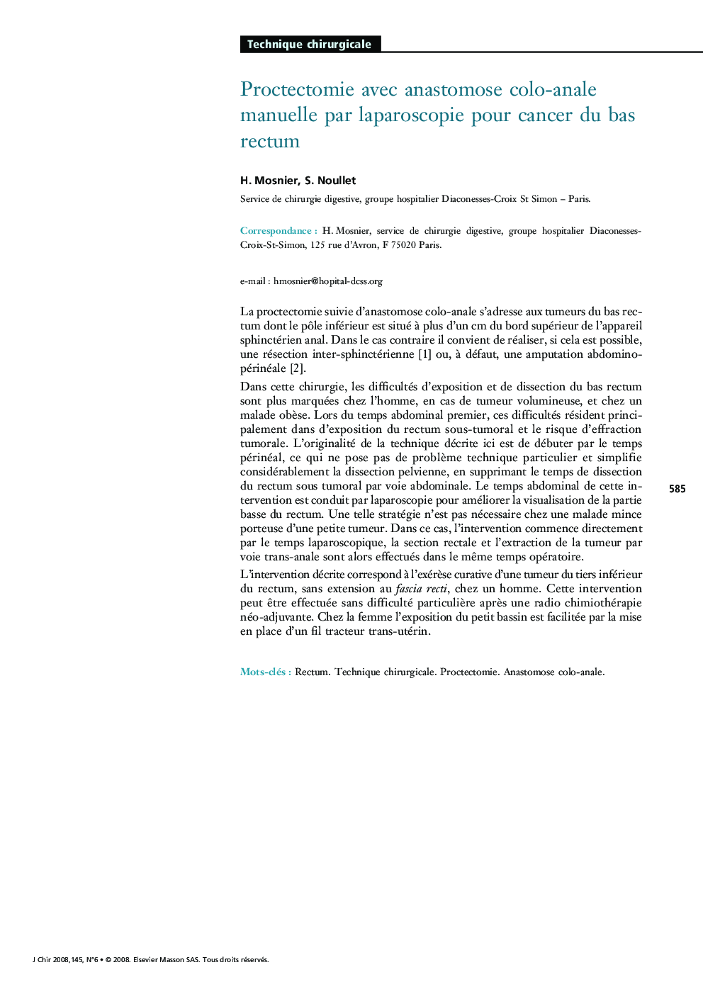 Proctectomie avec anastomose colo-anale manuelle par laparoscopie pour cancer du bas rectum