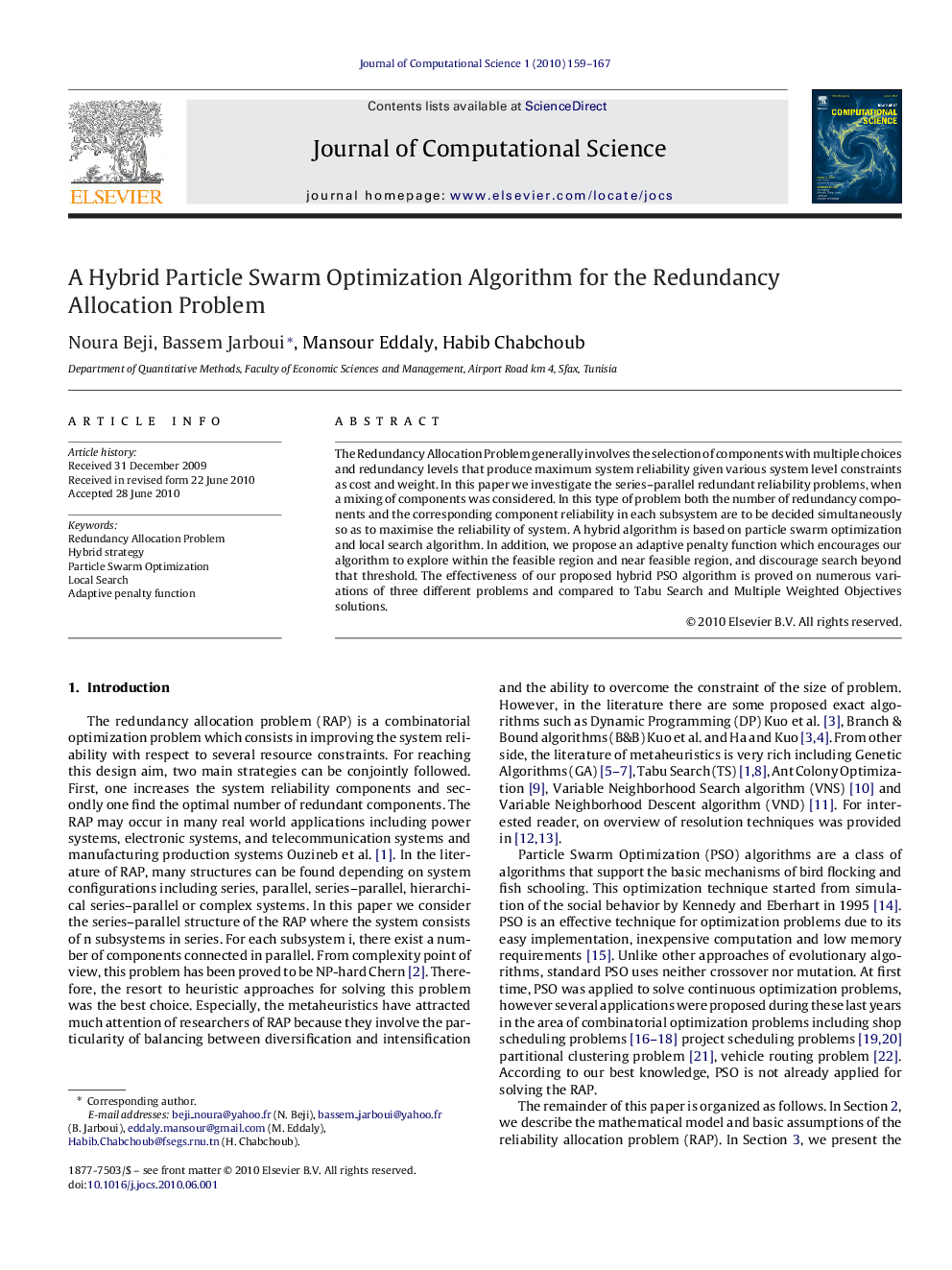 A Hybrid Particle Swarm Optimization Algorithm for the Redundancy Allocation Problem