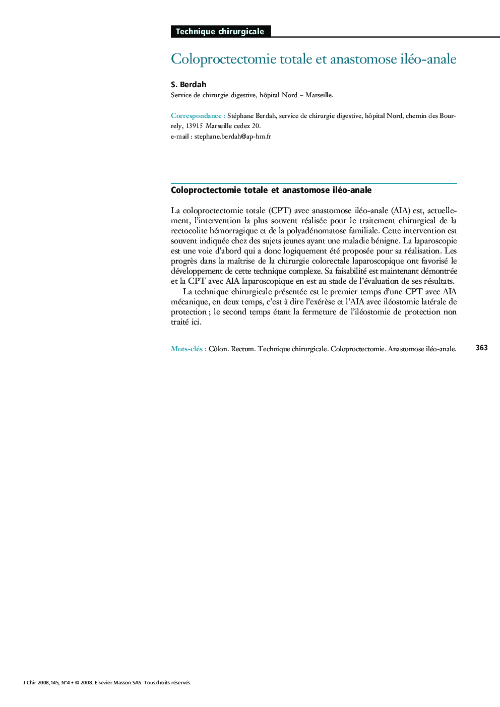 Coloproctectomie totale et anastomose iléo-anale