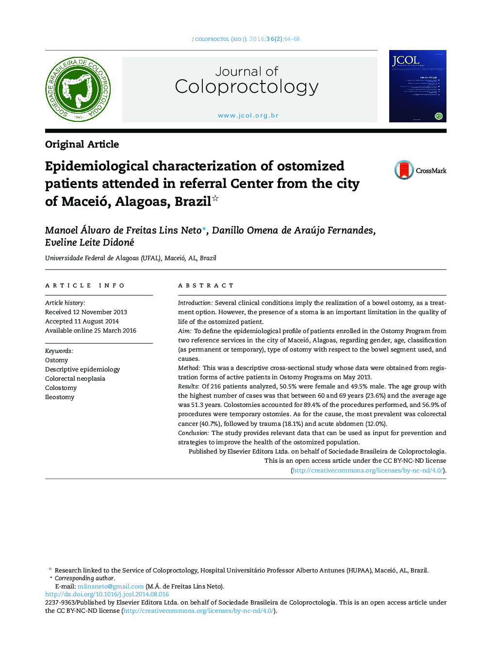 Epidemiological characterization of ostomized patients attended in referral Center from the city of Maceió, Alagoas, Brazil 