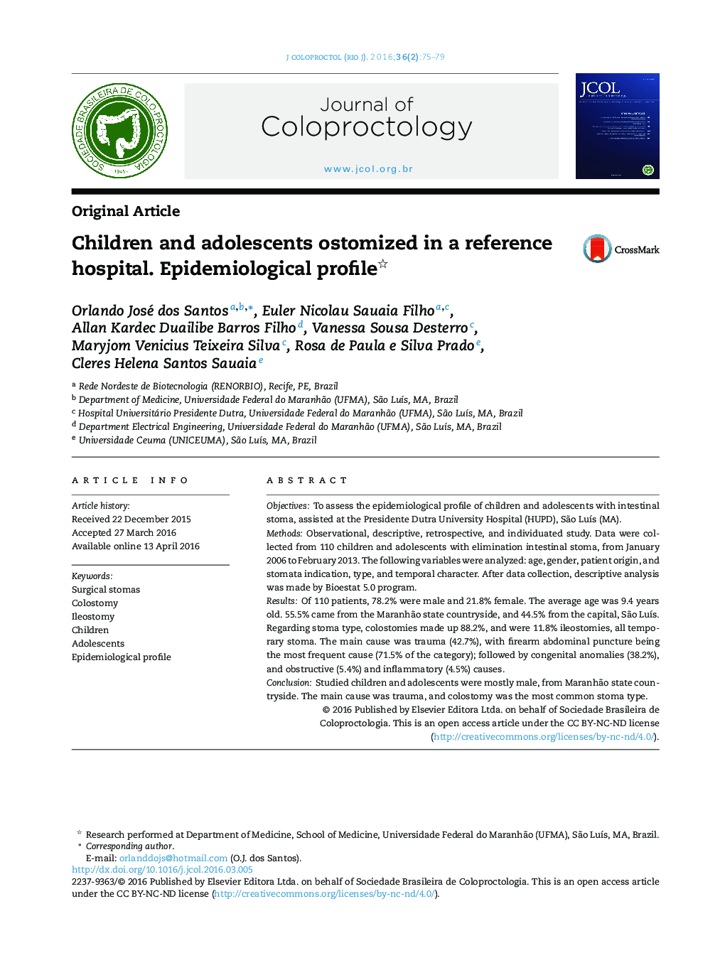 Children and adolescents ostomized in a reference hospital. Epidemiological profile 