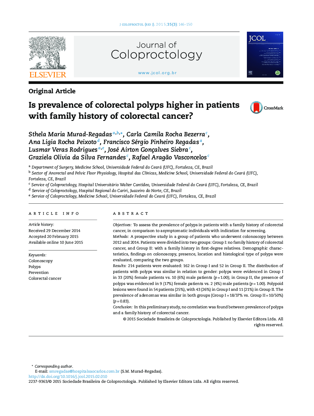 Is prevalence of colorectal polyps higher in patients with family history of colorectal cancer?