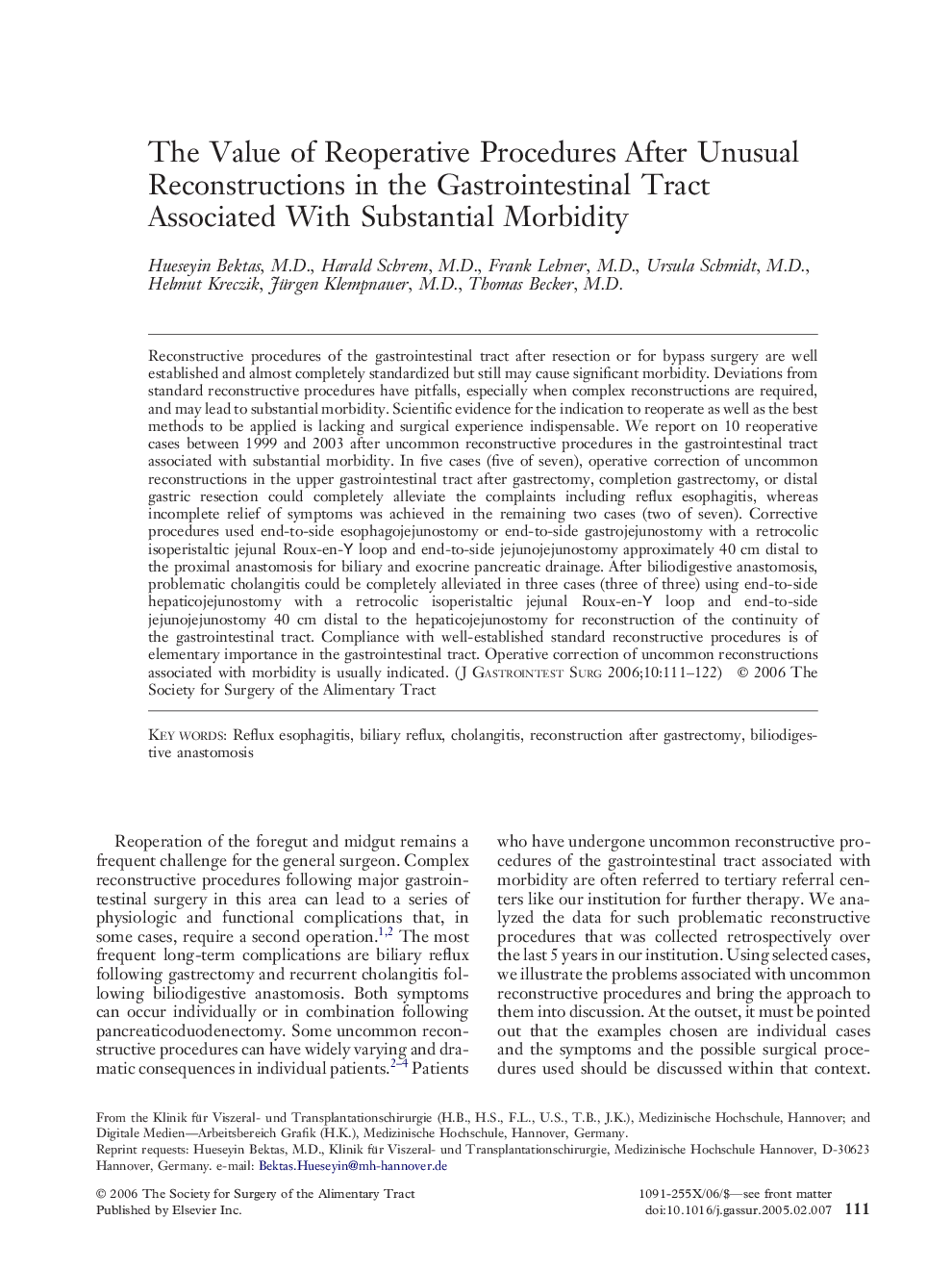 The Value of Reoperative Procedures After Unusual Reconstructions in the Gastrointestinal Tract Associated With Substantial Morbidity