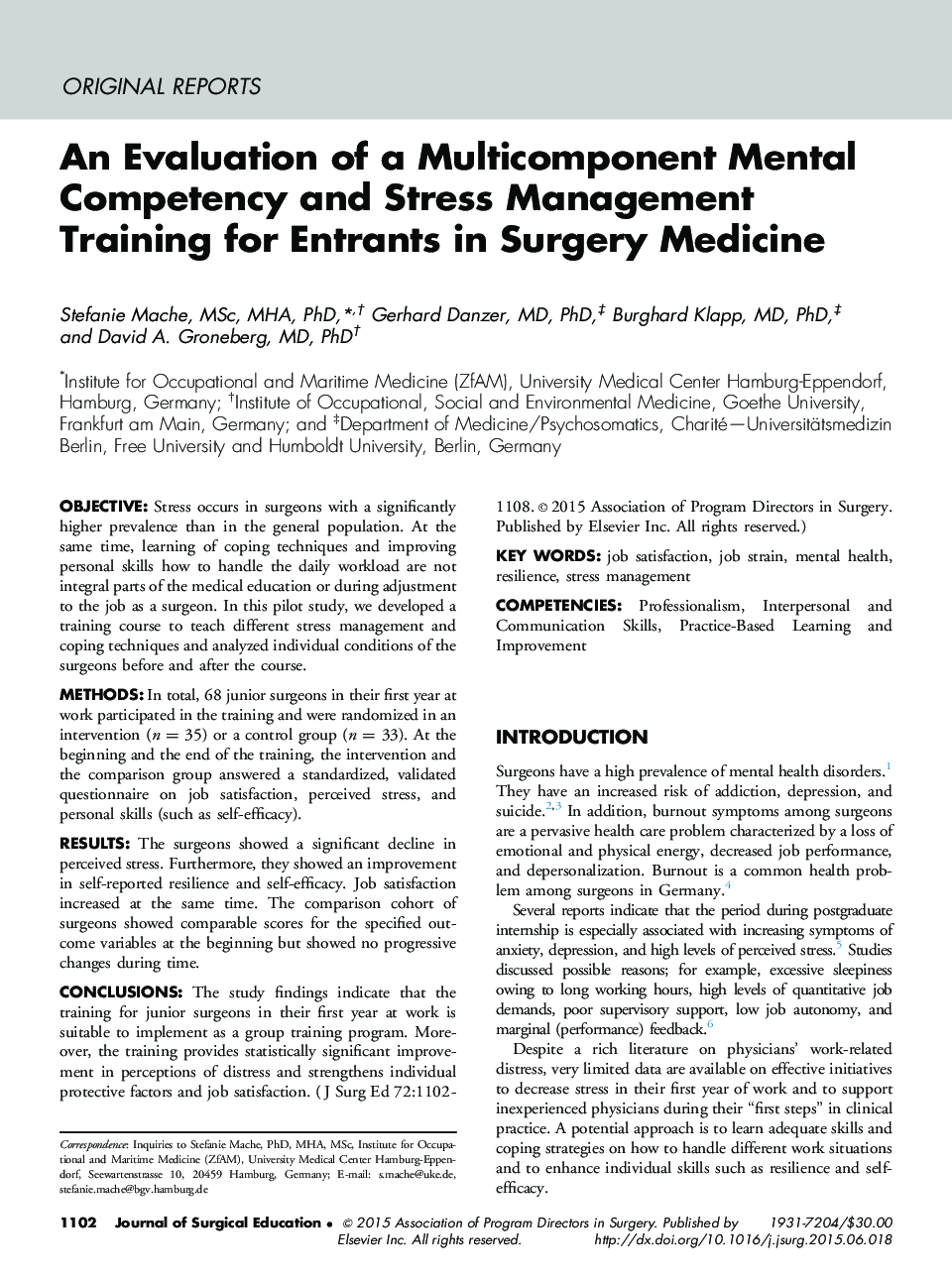 An Evaluation of a Multicomponent Mental Competency and Stress Management Training for Entrants in Surgery Medicine