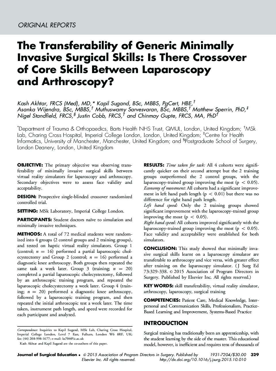 The Transferability of Generic Minimally Invasive Surgical Skills: Is There Crossover of Core Skills Between Laparoscopy and Arthroscopy? 